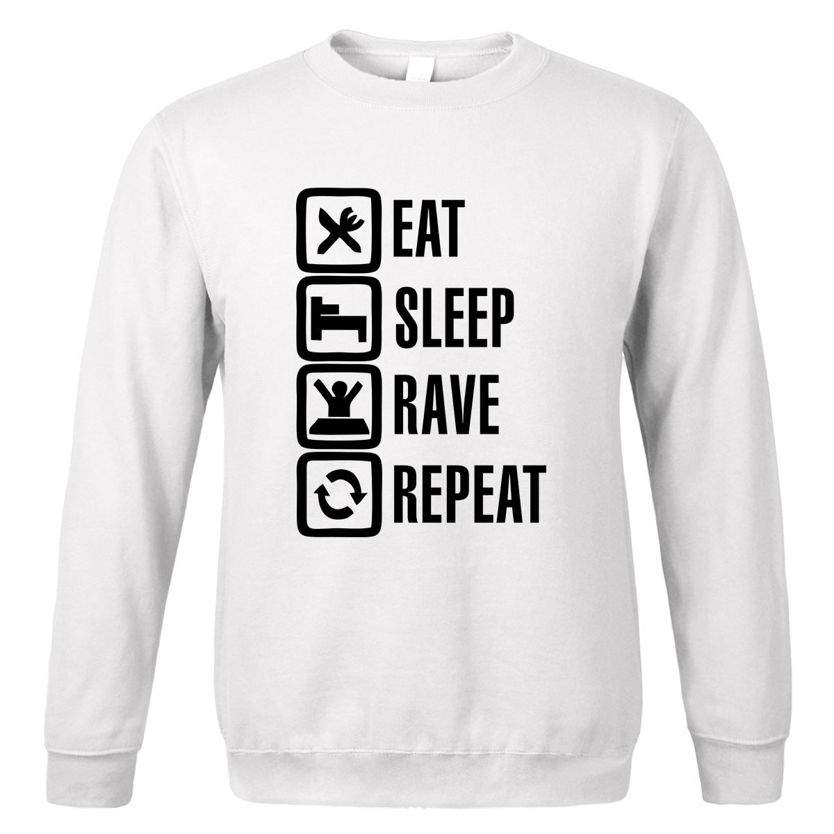 Eat Sleep Rave Repeat Jumper