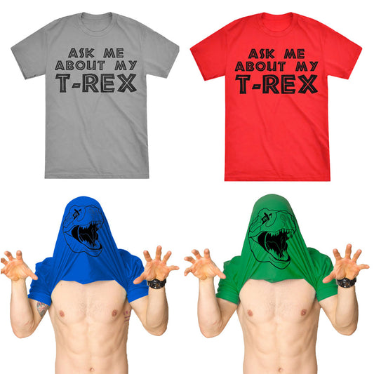 Ask Me About my T-Rex T-shirt